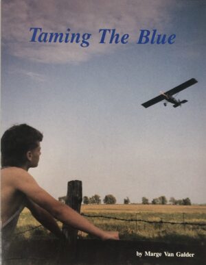"Taming the Blue" by Marge Van Galder